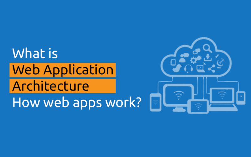 web application architecture